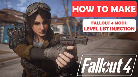 FO4 Modding Tutorial List .
